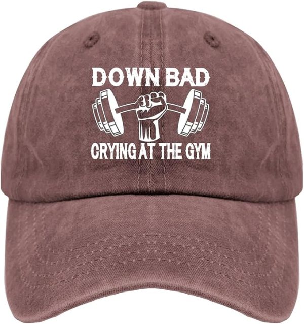 Funny hat Down Bad Crying at The Gym Hat for Women