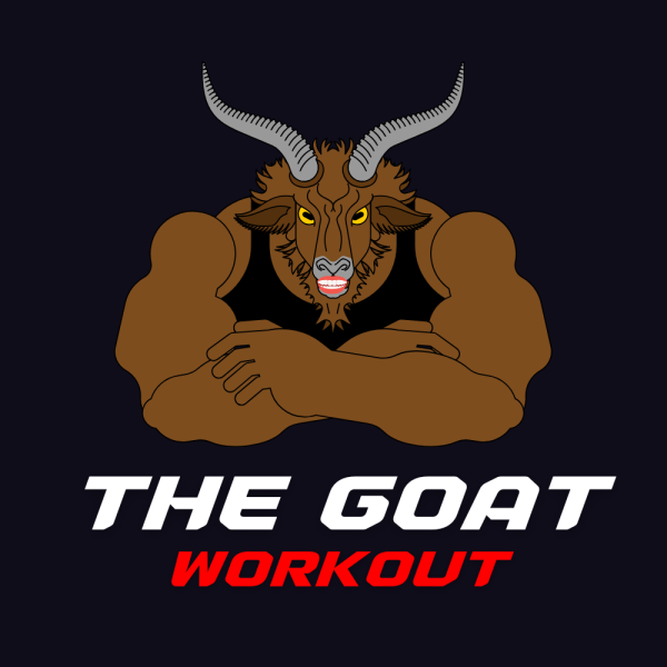 The Greatest Workout Program Of All Time AKA The “GOAT”
